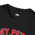 My Pets Have Pets Send Reinforcements T-Shirt - Funny Multi Pet Owner Gift Household Chaos Humor Tee
