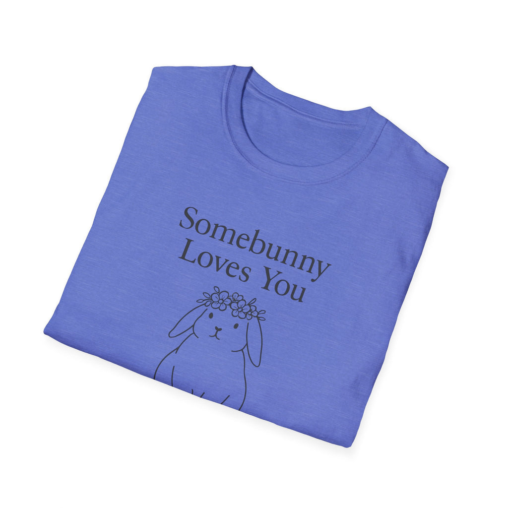 Somebunny Loves You T-Shirt