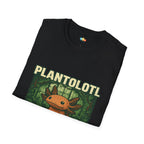 Plantolotl Plant Parent Axolotl T-Shirt - Funny Gardening Green Thumb Plant Lover Greenhouse Tee