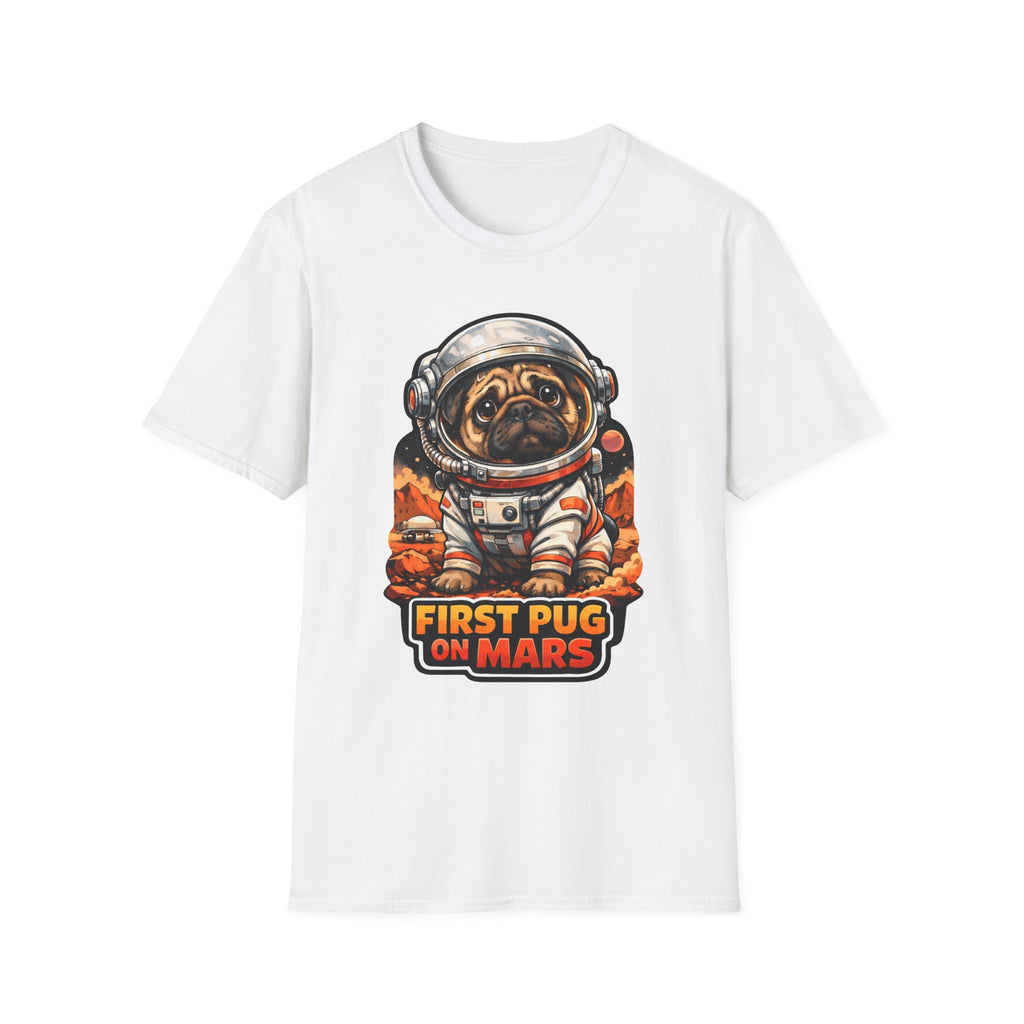 First Pug on Mars Funny Pug Astronaut T-Shirt | Cosmic Encounters Collection by PetPulse
