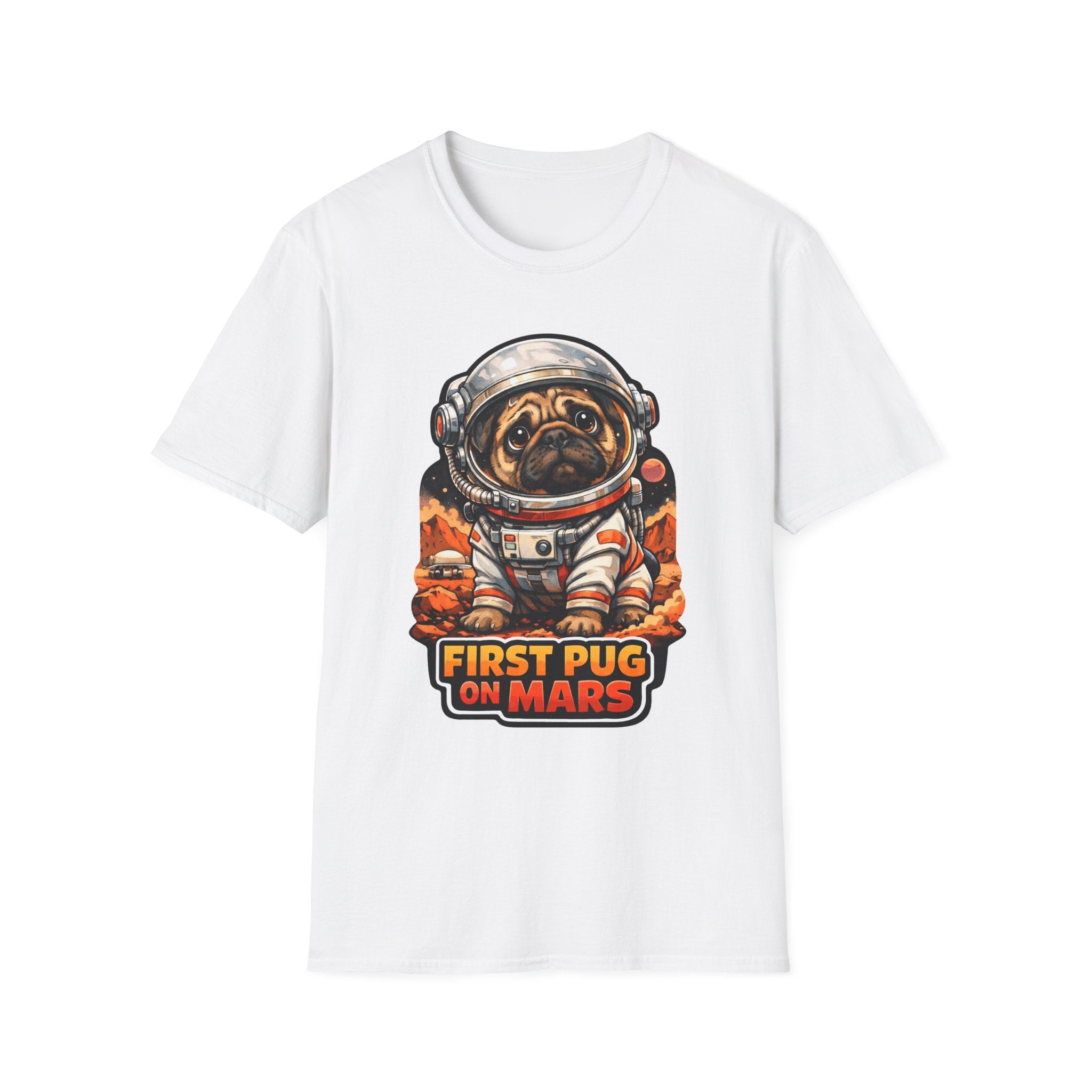 First Pug on Mars Funny Pug Astronaut T-Shirt | Cosmic Encounters Collection by PetPulse