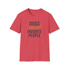 Dogs Are My Favorite T-Shirt