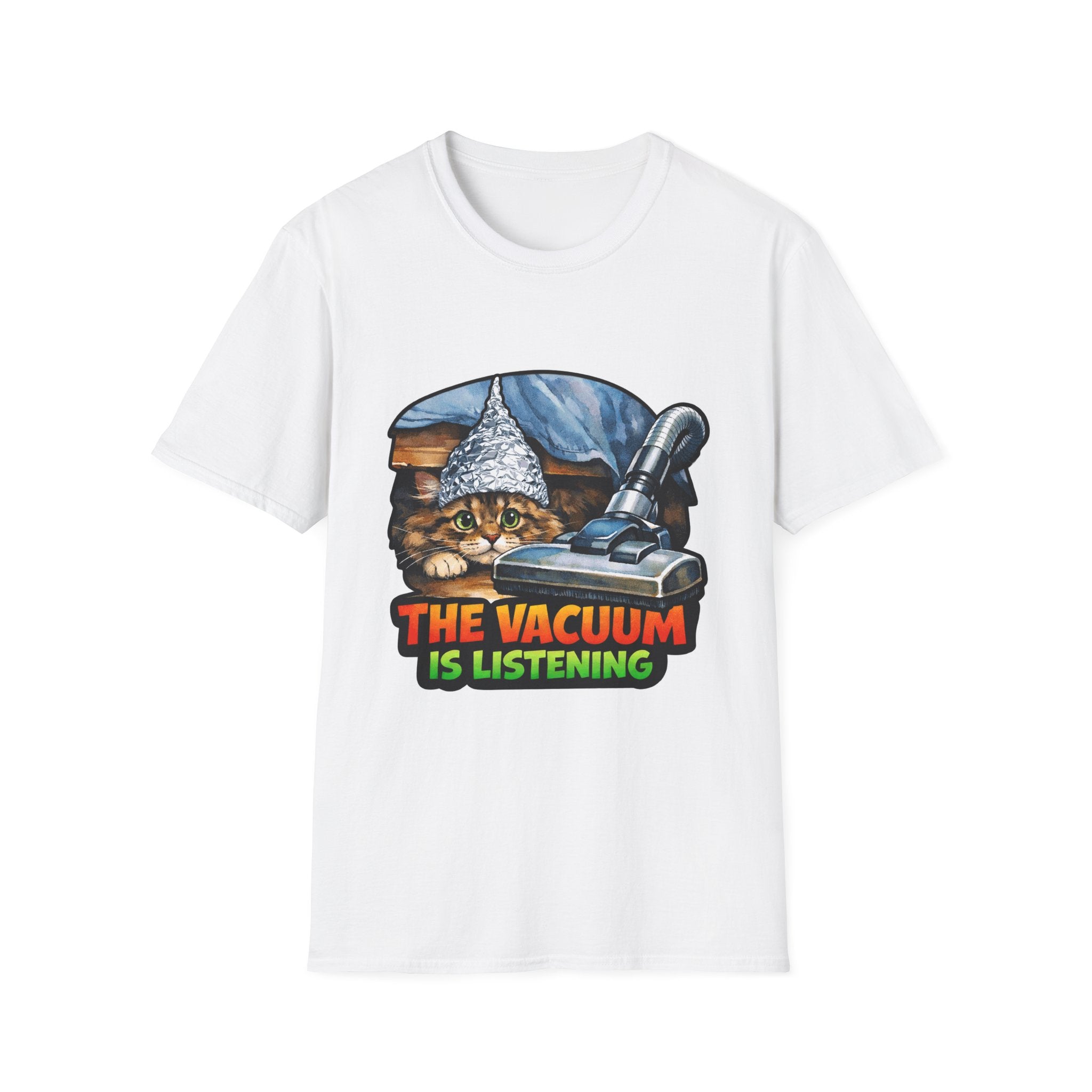 The Vacuum Is Listening Funny Conspiracy Cat T-Shirt | Cat-Spiracy Theorist Series | Pet-Spiracy Theorist Collection by PetPulse