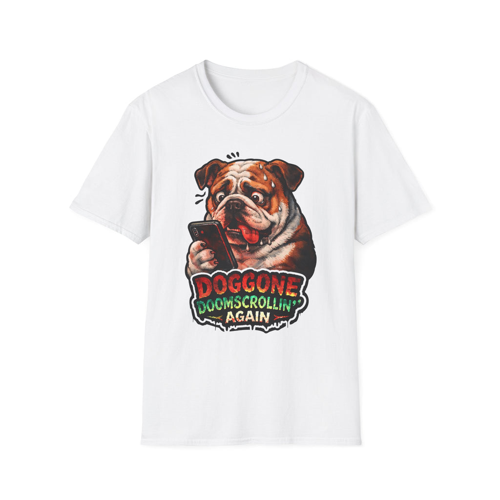 Doggone Doomscrollin Again Funny English Bulldog T-Shirt | Tech Pack Collection by PetPulse
