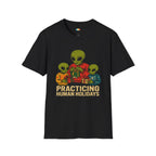 Practicing Human Holidays Alien Christmas T-Shirt - Funny UFO Gift Exchange Space Holiday Learning Tee