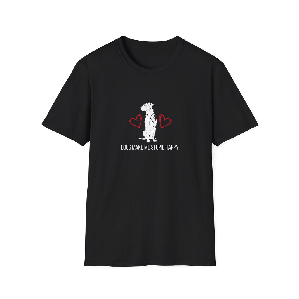 Dog Lover T-Shirt — “Dogs Make Me Stupid Happy” Cute Heart Graphic