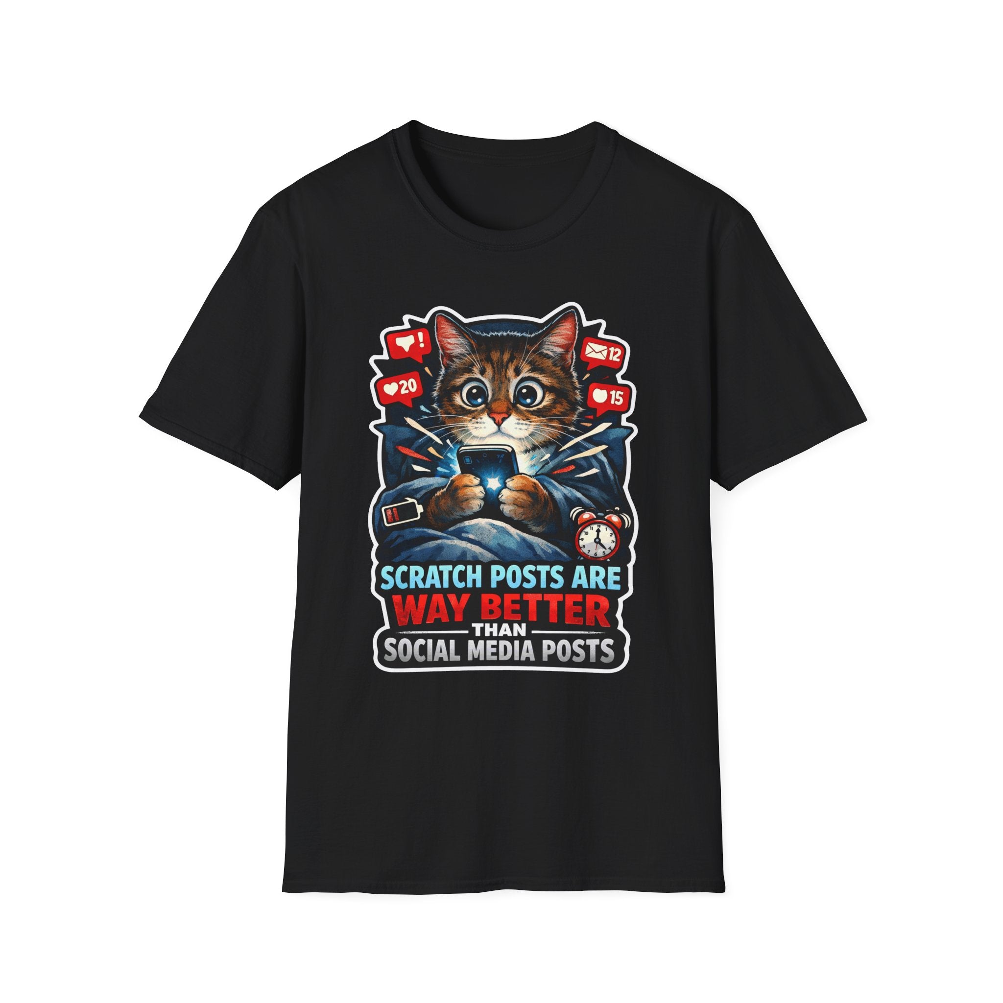 Scratch Posts Are Way Better Than Social Media Posts Funny Cat Social Media T-Shirt | Tech Pack Collection by PetPulse