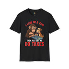 I Live In A Zoo They Just Let Me Do Taxes T-Shirt - Funny Multi Pet Owner Accountant CPA Tax Season Humor Tee