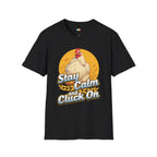 Stay Calm Chicken T-Shirt - Funny Farm Life Zen Peaceful Poultry Meditation Relaxation Graphic Tee