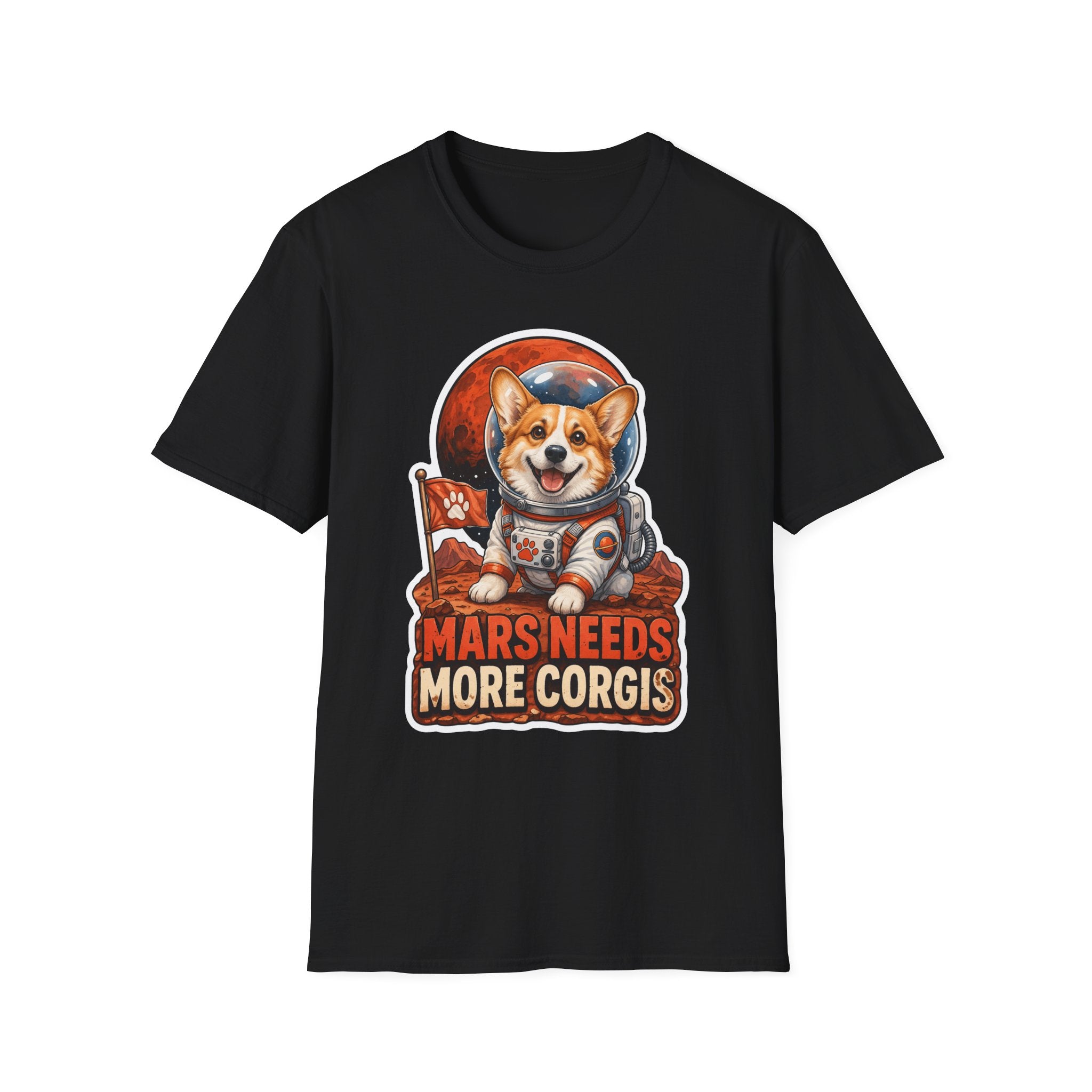 Mars Needs More Corgis Funny Corgi Astronaut T-Shirt | Cosmic Encounters Collection by PetPulse