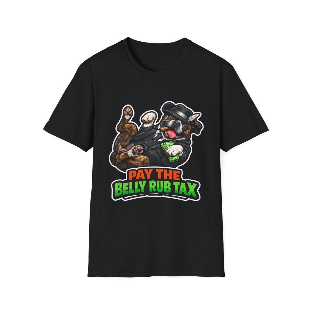 Pay the Belly Rub Tax Funny Mobster Boxer T-Shirt | The Dog Father Collection by PetPulse