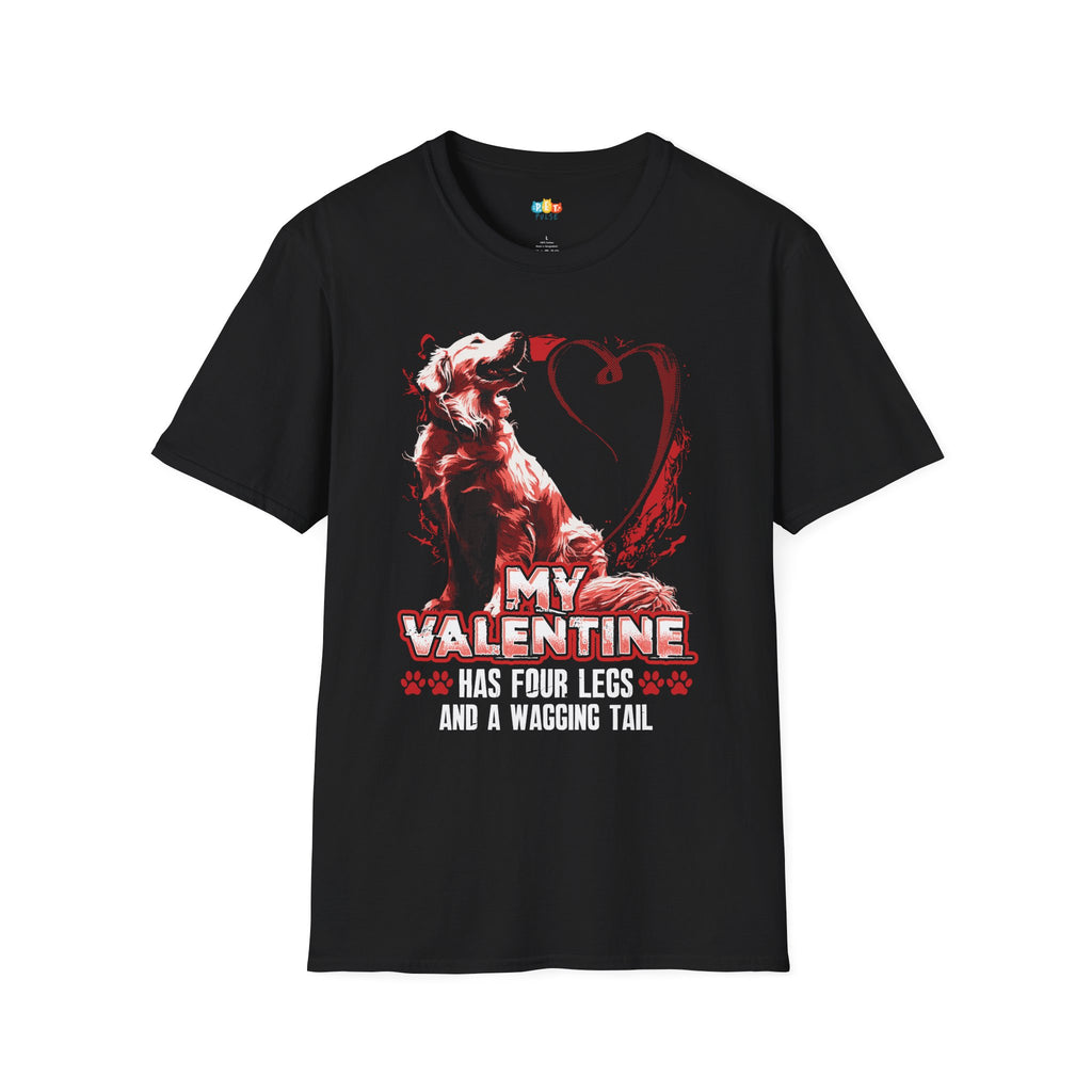 My Valentine Has Four Legs And A Wagging Tail T-Shirt - Funny Dog Love Valentine's Day Pet Owner Heart Graphic Tee
