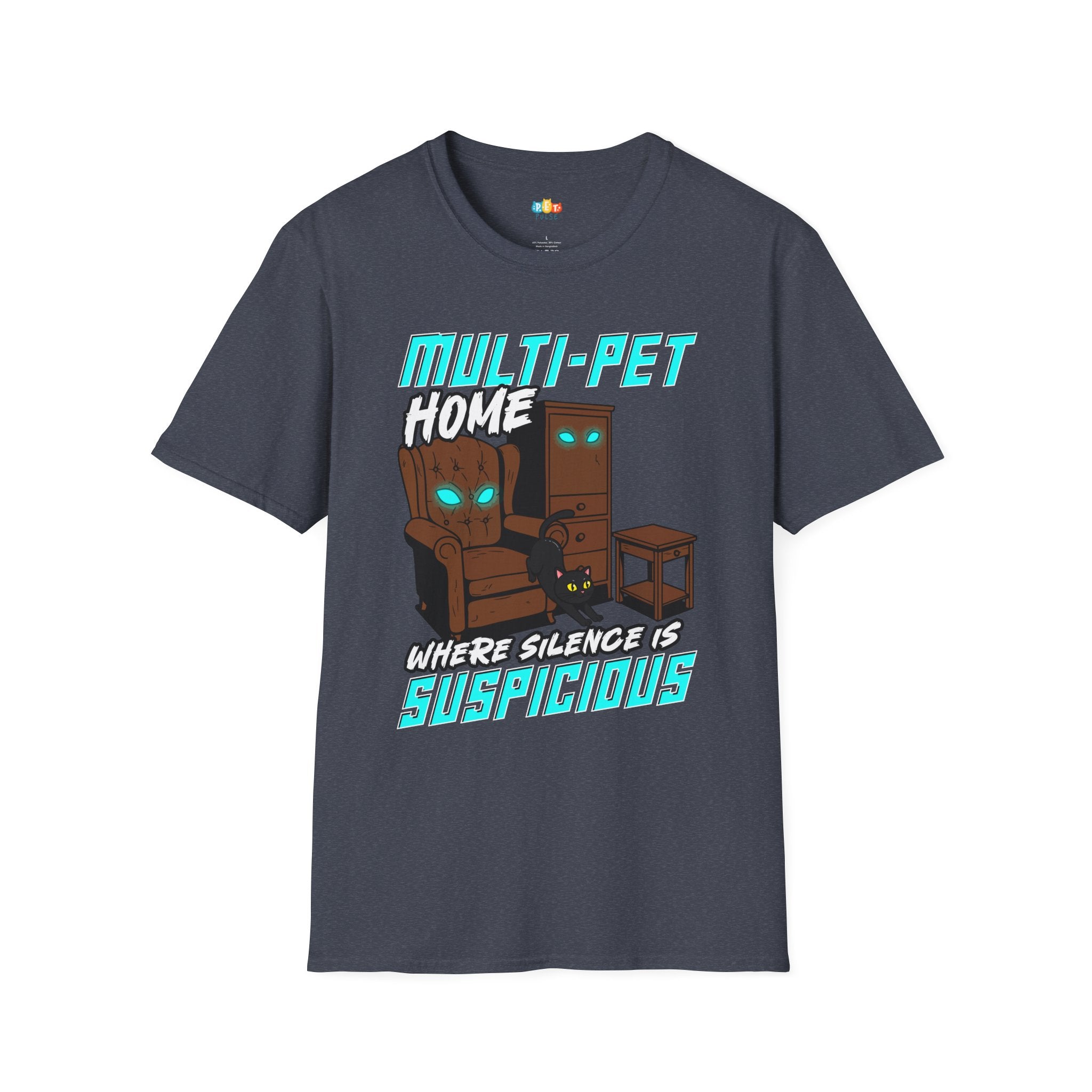 Multi Pet Home Where Silence Is Suspicious T-Shirt - Funny Pet Parent Chaos Warning Sign Humor Tee