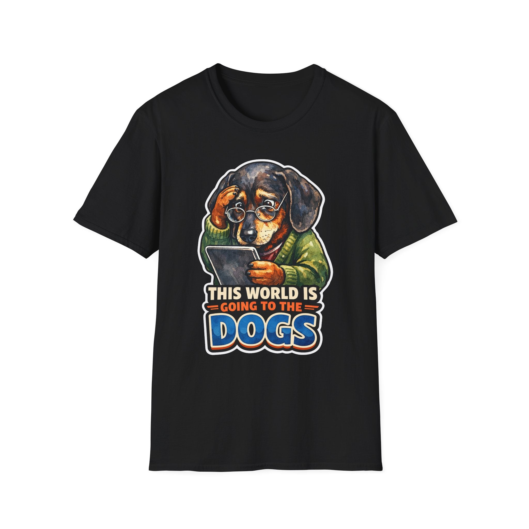 This World Is Going to the Dogs Funny Dachshund Tablet T-Shirt | Tech Pack Collection by PetPulse