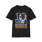 News Turns Pups Into Pessimists Funny Border Collie T-Shirt | Tech Pack Collection by PetPulse