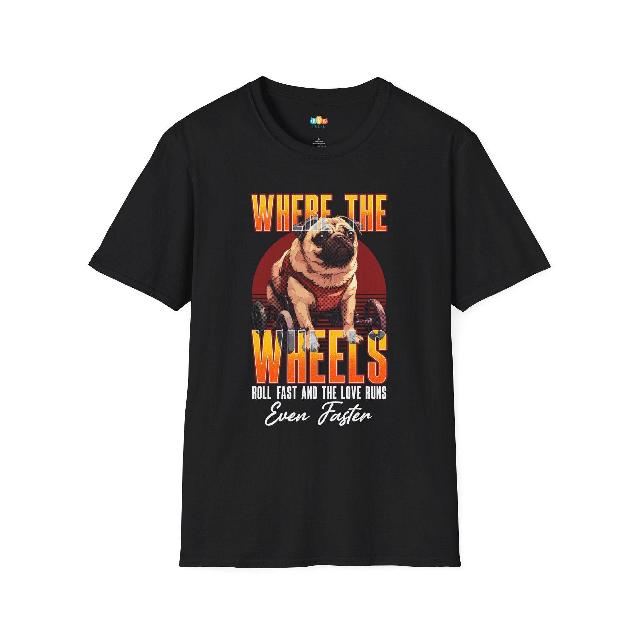 Where The Wheels Dog T-Shirt - Wheelchair Dog Mobility Hero Pet Parent Funny Graphic Tee