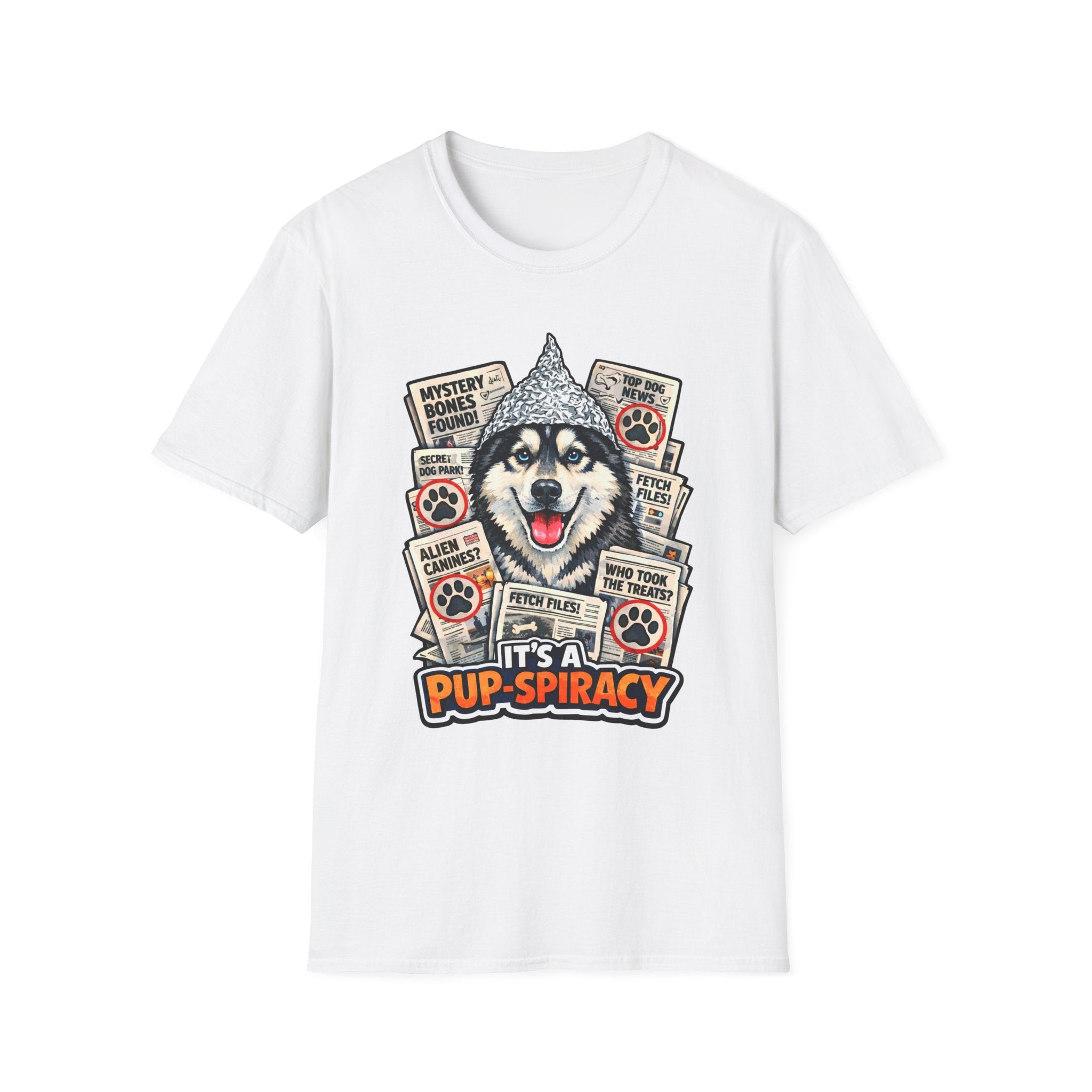 It’s a Pup-Spiracy Funny Conspiracy Husky T-Shirt | Pet-Spiracy Theorist Collection by PetPulse