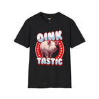 Oink-Tastic Pig T-Shirt - Funny Farm Life Rural Country Living Pig Lover Swine Farmer Graphic Tee