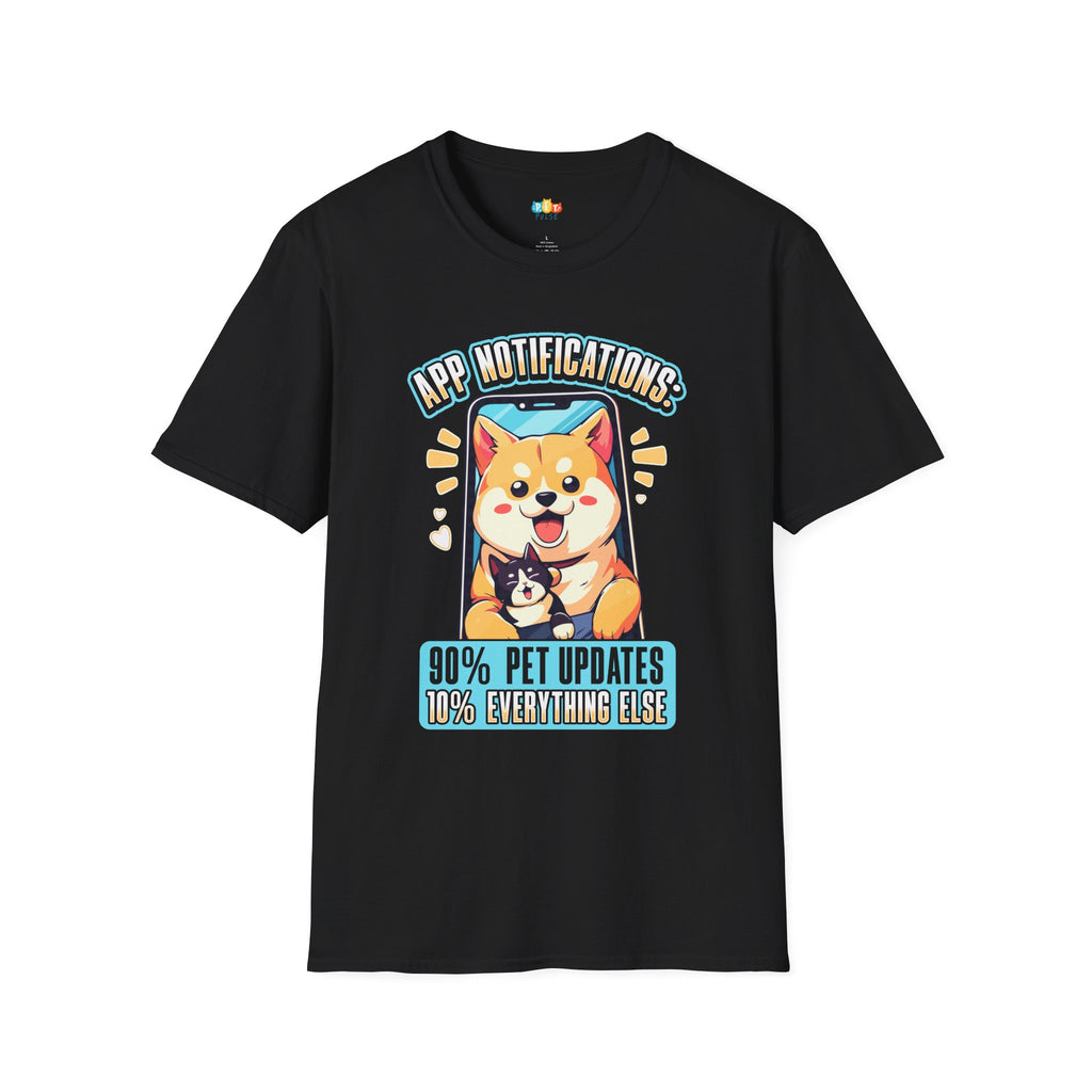 App Notifications 90% Pet Updates 10% Everything Else T-Shirt - Funny Pet Tech Enthusiast Gift Humor Tee