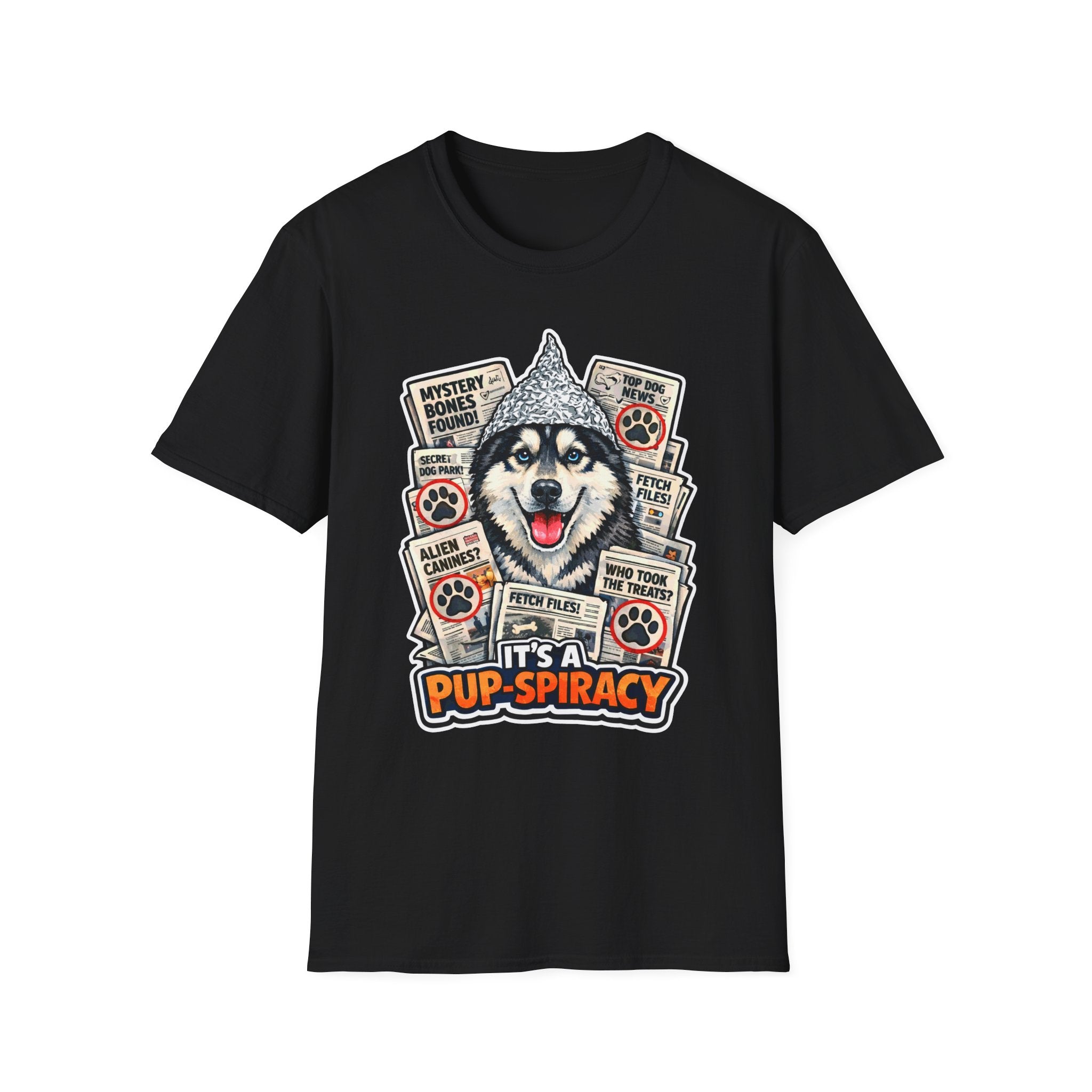 It’s a Pup-Spiracy Funny Conspiracy Husky T-Shirt | Pet-Spiracy Theorist Collection by PetPulse