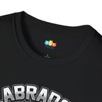 Labrador Owner T-Shirt - Funny Lab Dog Parent Gift Chocolate Lab Breed Specific Humor Tee