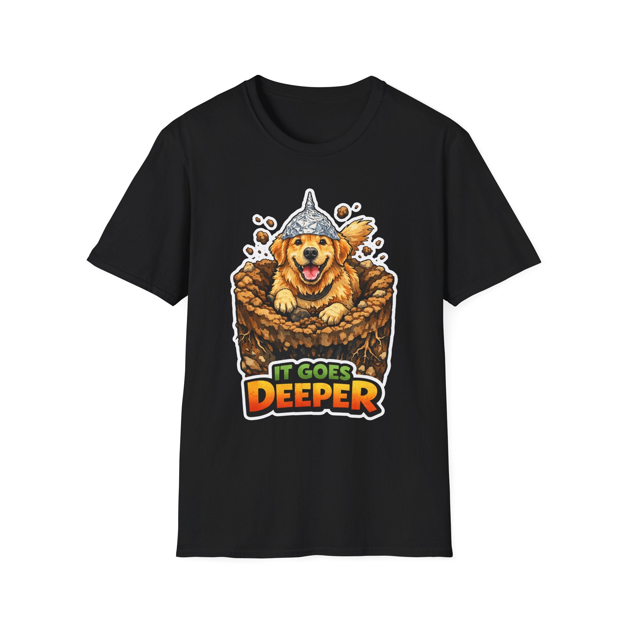 It Goes Deeper Funny Conspiracy Golden Retriever Digging T-Shirt | Pet-Spiracy Theorist Collection by PetPulse