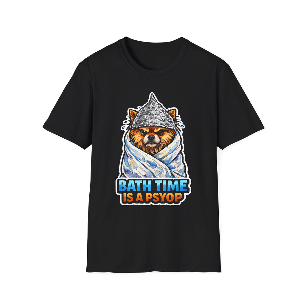 Bath Time Is a Psyop Funny Conspiracy Pomeranian T-Shirt | Pet-Spiracy Theorist Collection by PetPulse