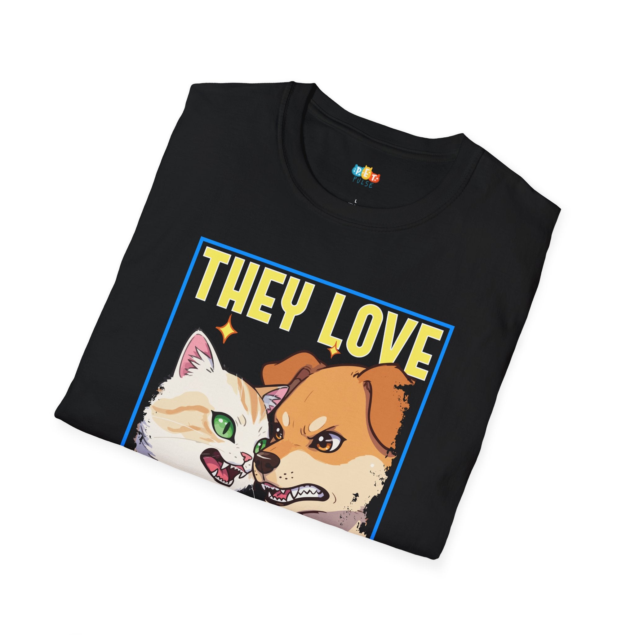 They Love Each Other T-Shirt - Funny Multi Pet Owner Cat Dog Enemies To Lovers Arc Romance Humor Tee