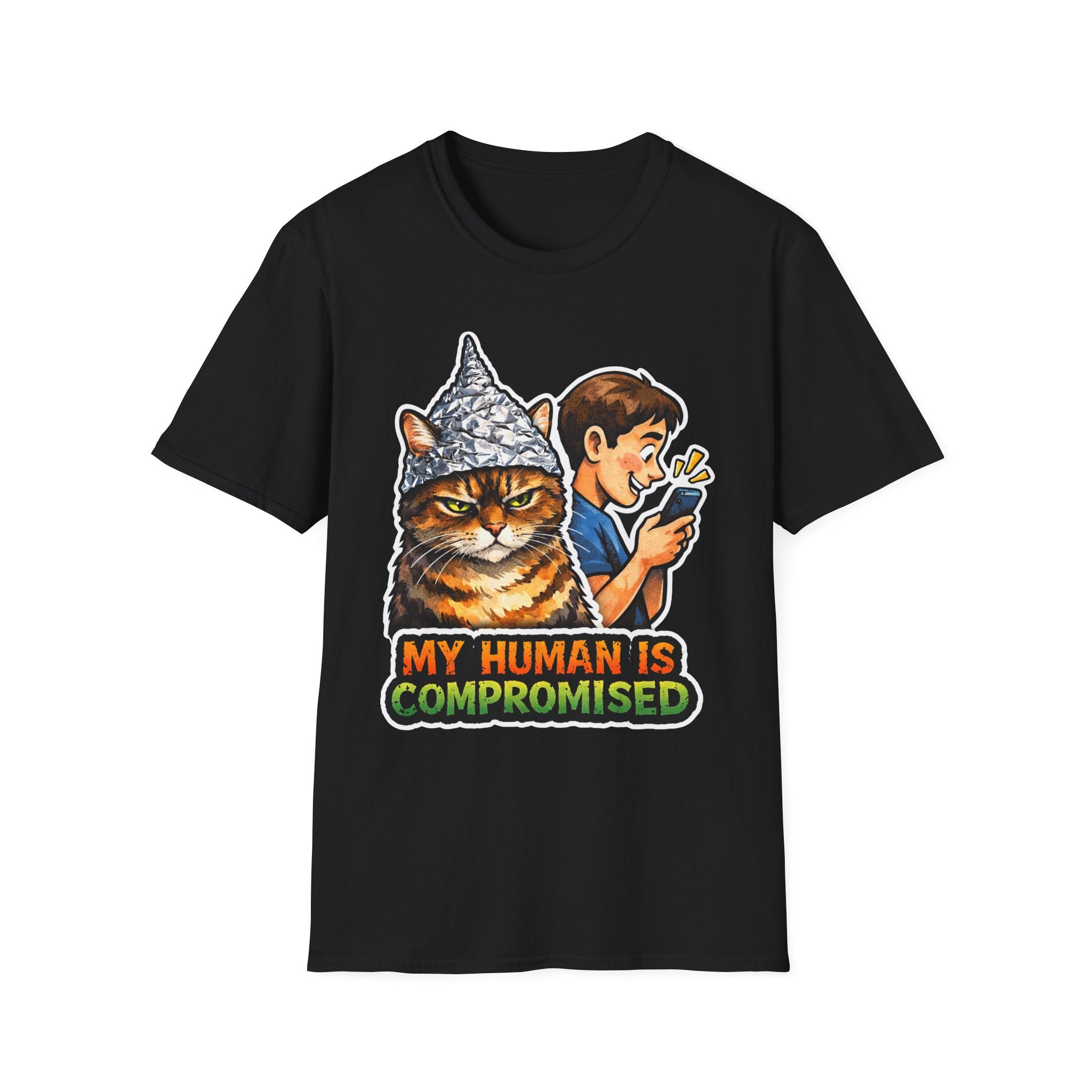 My Human Is Compromised Funny Conspiracy Cat T-Shirt | Cat-Spiracy Theorist Series | Pet-Spiracy Theorist Collection by PetPulse