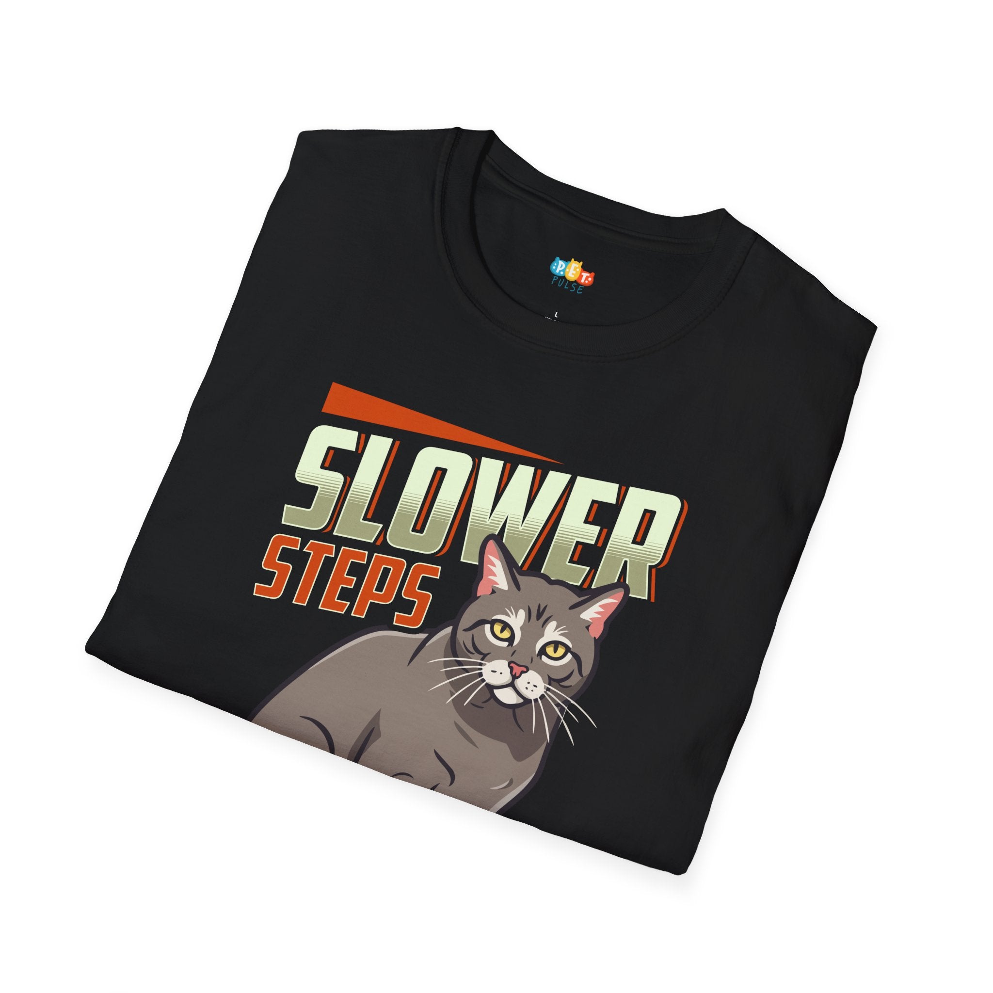 Slower Steps Stronger Bond T-Shirt - Funny Senior Pet Cat Dog Lover Aging Animals Veterinary Graphic Tee