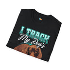 I Track My Dog's Water Intake More Closely Than My Own T-Shirt - Funny Pet Tech Enthusiast Gift Humor Tee