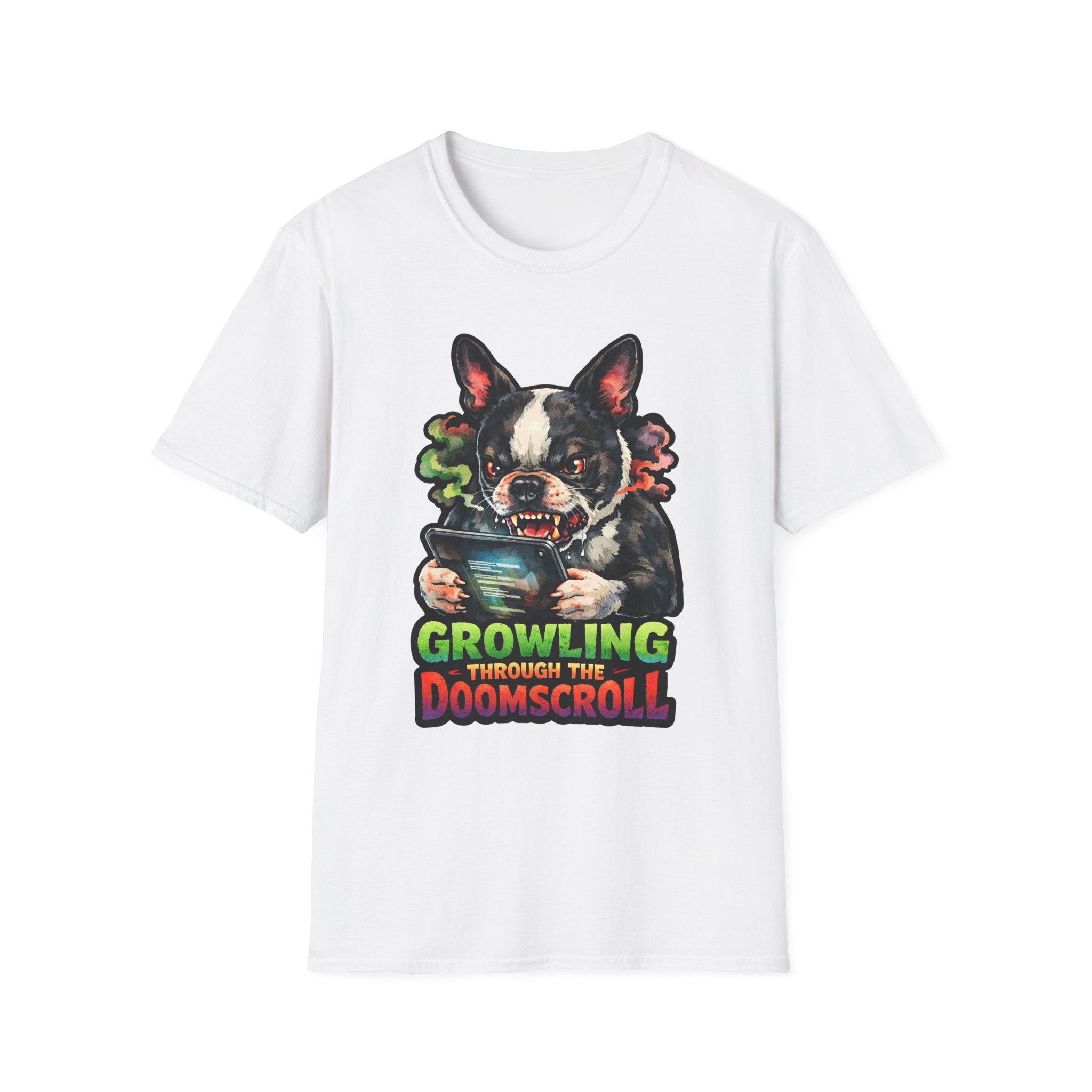 Growling Through the Doomscroll Funny Boston Terrier T-Shirt | Tech Pack Collection by PetPulse