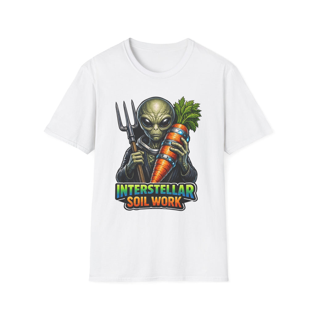 Interstellar Soil Work Funny Alien Farmer T-Shirt | Cosmic Encounters Collection by PetPulse