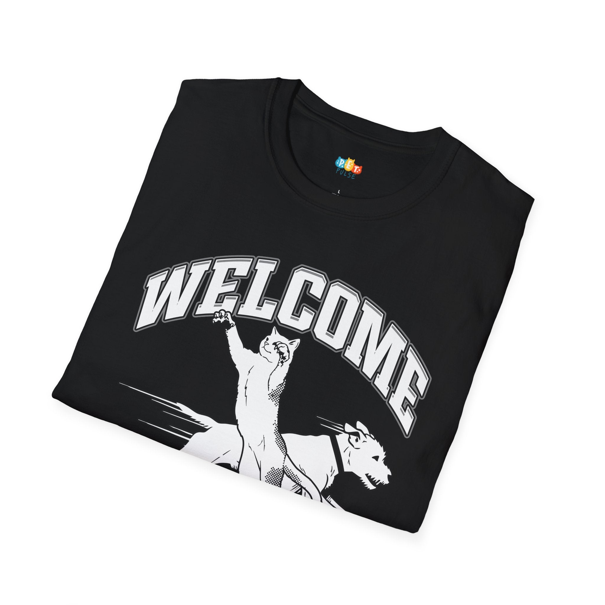 Welcome To Our Home Population Unhinged T-Shirt - Funny Multi Pet Owner Cat Dog Chaos Household Humor Tee
