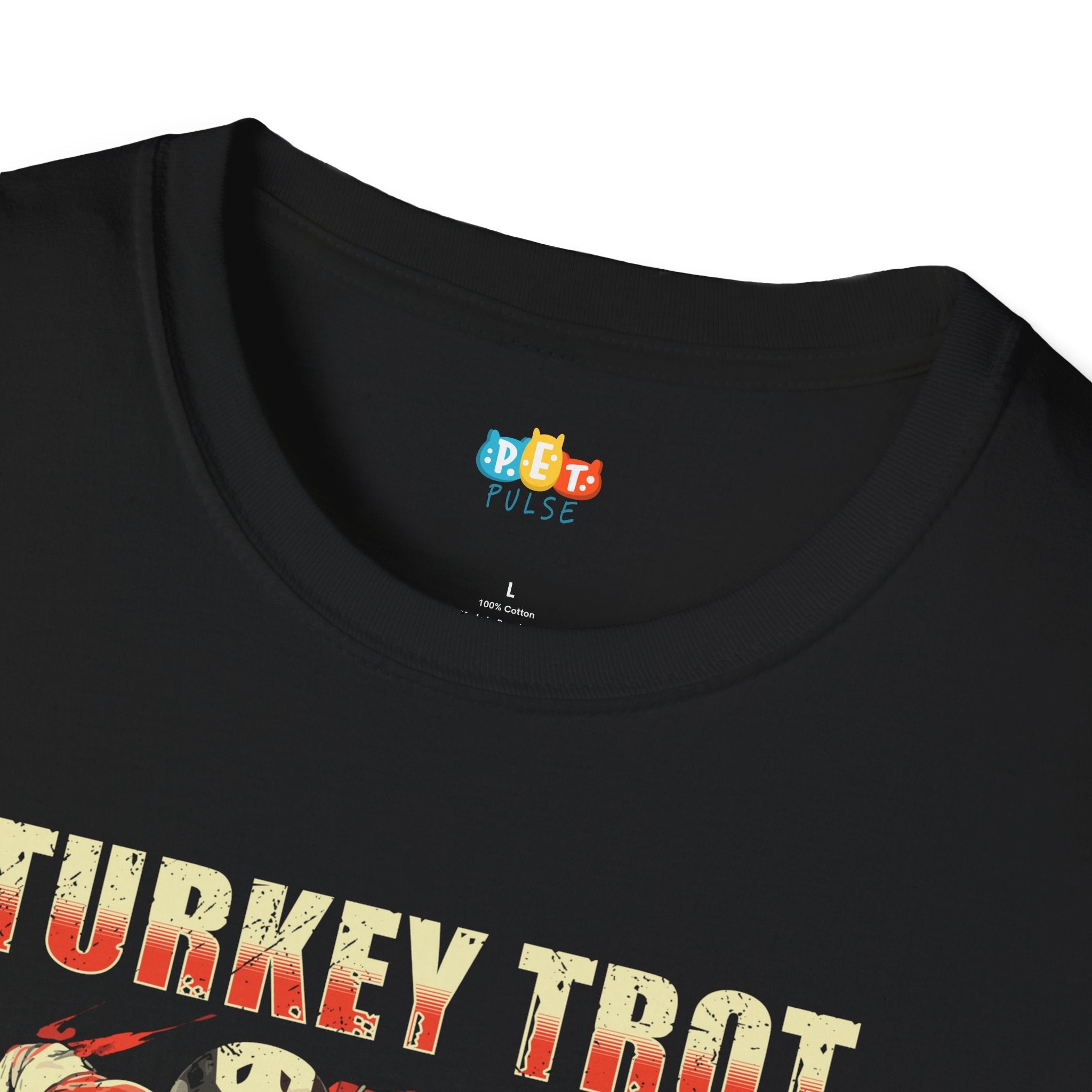 Turkey Trot Training Partner Faster Than The Rest T-Shirt - Funny Dog Thanksgiving Running Pet Owner Holiday Graphic Tee