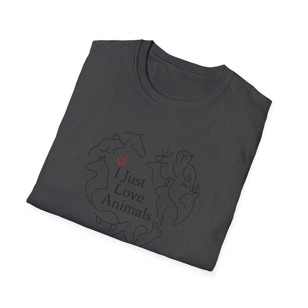 I Just Love Animals T-Shirt