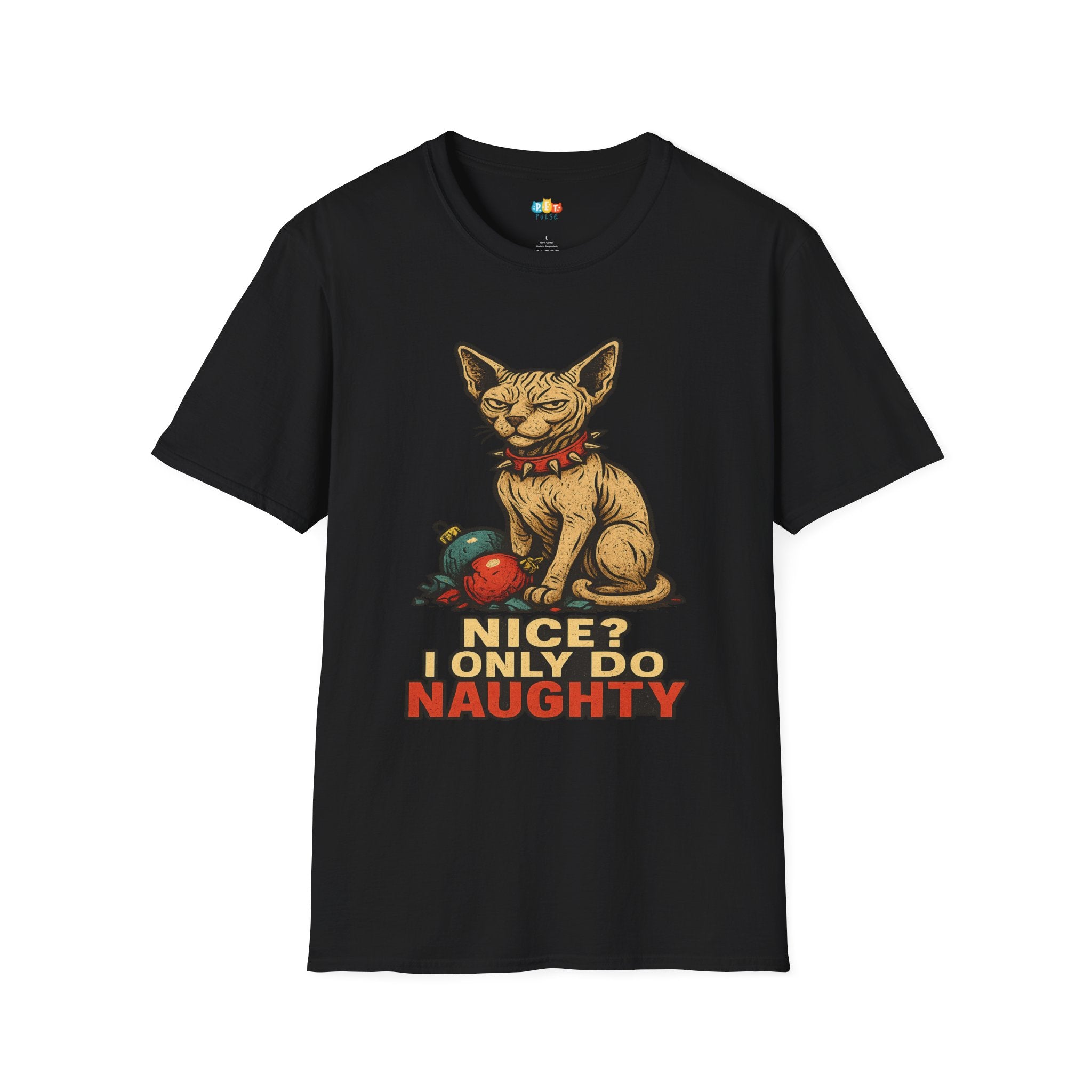 Nice? I Only Do Naughty Christmas T-Shirt - Funny Sphynx Cat Ornament Destroyer Rebel Holiday Xmas Tee