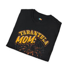 Tarantula Mom T-Shirt - Funny Spider Pet Owner Arachnid Lover Mother Gift Tee