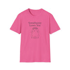 Somebunny Loves You T-Shirt
