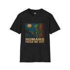 Humans Freak Me Out Alien T-Shirt - Funny UFO Hiding Behind Tree Scared Alien Space Humor Tee