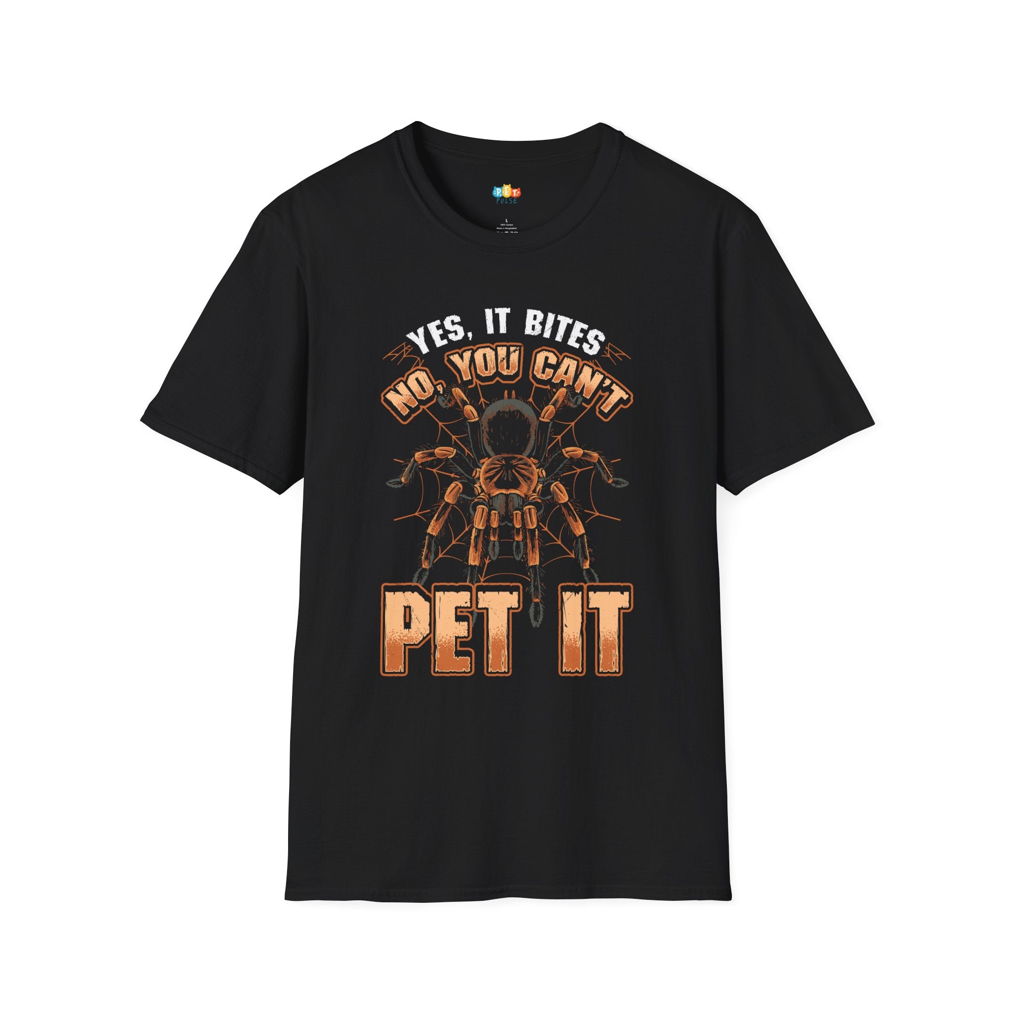 No You Can't Pet It Tarantula T-Shirt - Funny Spider Arachnid Owner Gift Tee