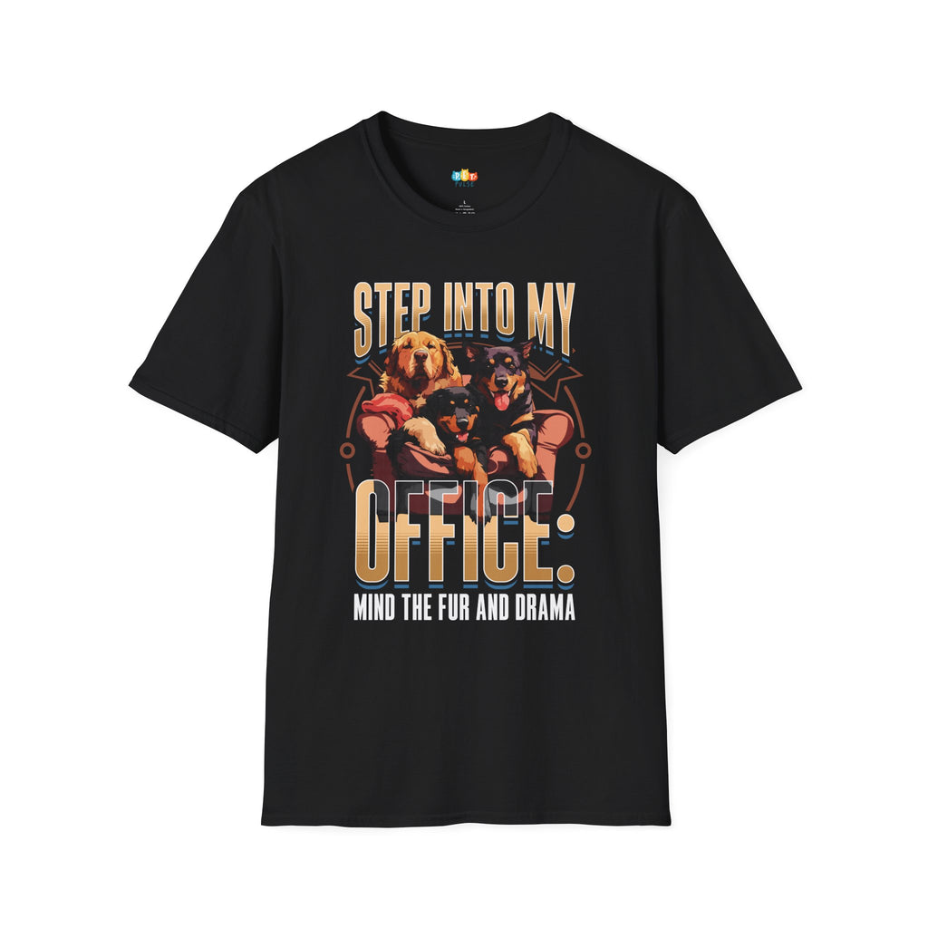 Step Into My Office Mind The Fur And Drama T-Shirt - Funny Multi Pet Owner Gift Home Office Humor Tee