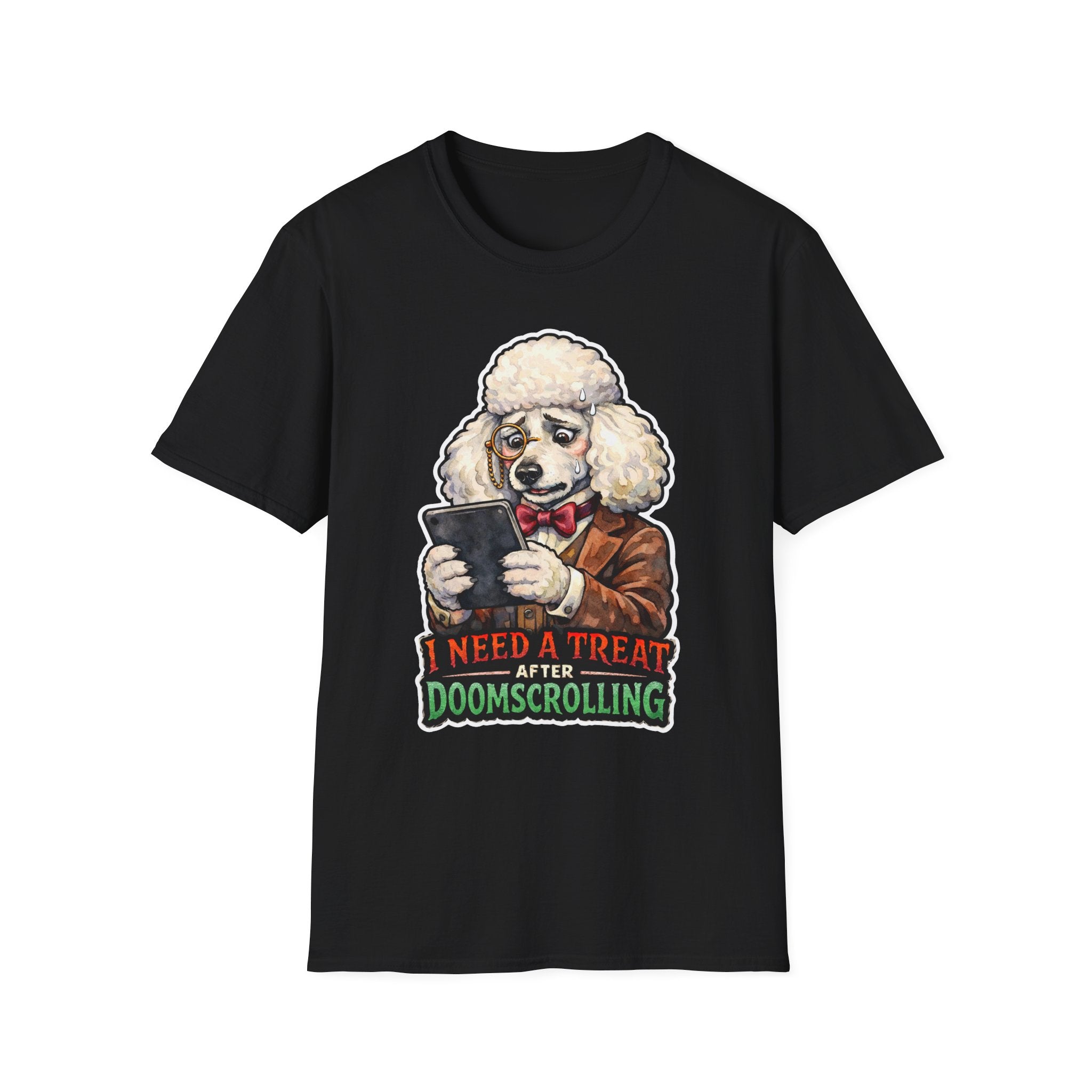 I Need a Treat After Doomscrolling Funny Poodle T-Shirt | Tech Pack Collection by PetPulse