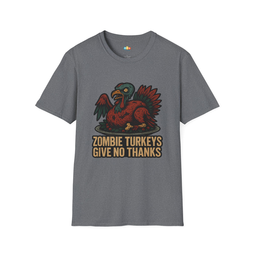 Zombie Turkeys Give No Thanks T-Shirt - Funny Thanksgiving Horror Halloween Undead Bird Graphic Tee