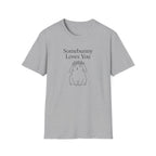 Somebunny Loves You T-Shirt