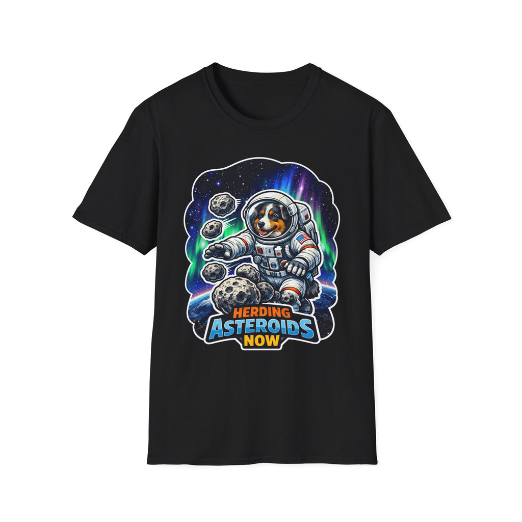 Herding Asteroids Now Funny Astronaut Australian Shepherd T-Shirt | Cosmic Encounters Collection by PetPulse