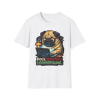 Dogs Disasters Doomscrolling Funny Pug Laptop T-Shirt | Tech Pack Collection by PetPulse