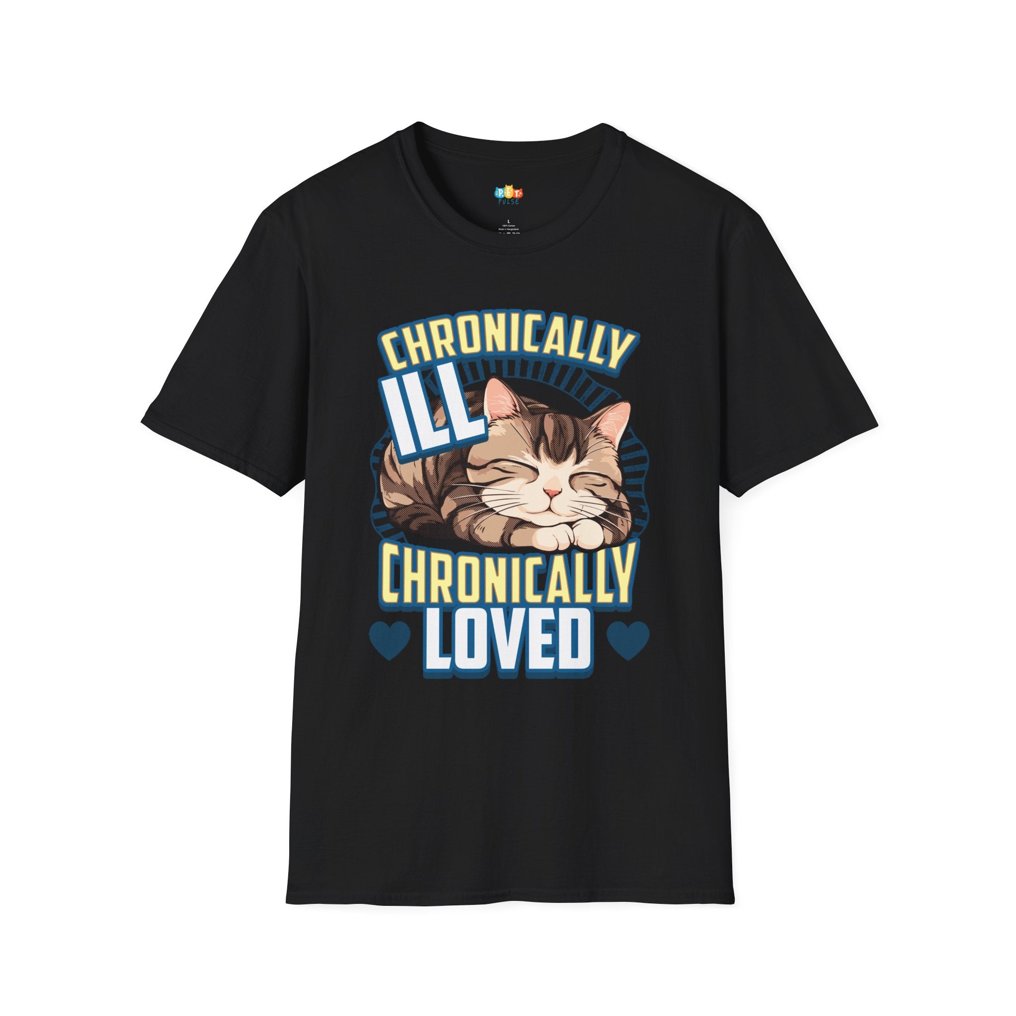 Chronically Ill Chronically Loved Cat T-Shirt - Chronic Illness Awareness Feline Support Comfort Graphic Tee
