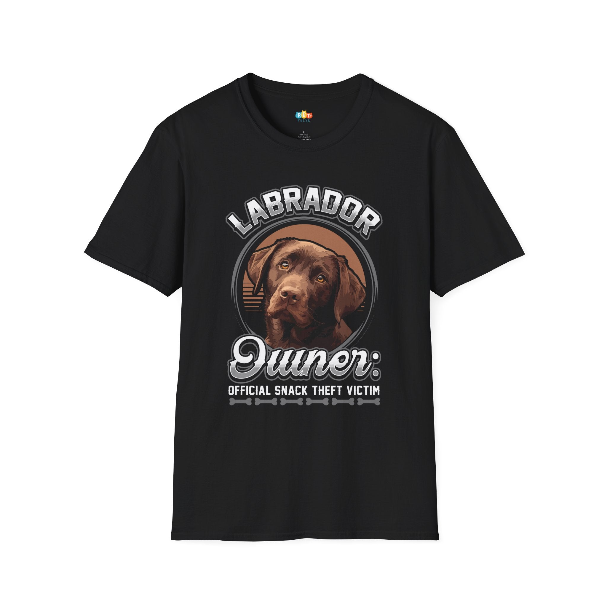 Labrador Owner T-Shirt - Funny Lab Dog Parent Gift Chocolate Lab Breed Specific Humor Tee