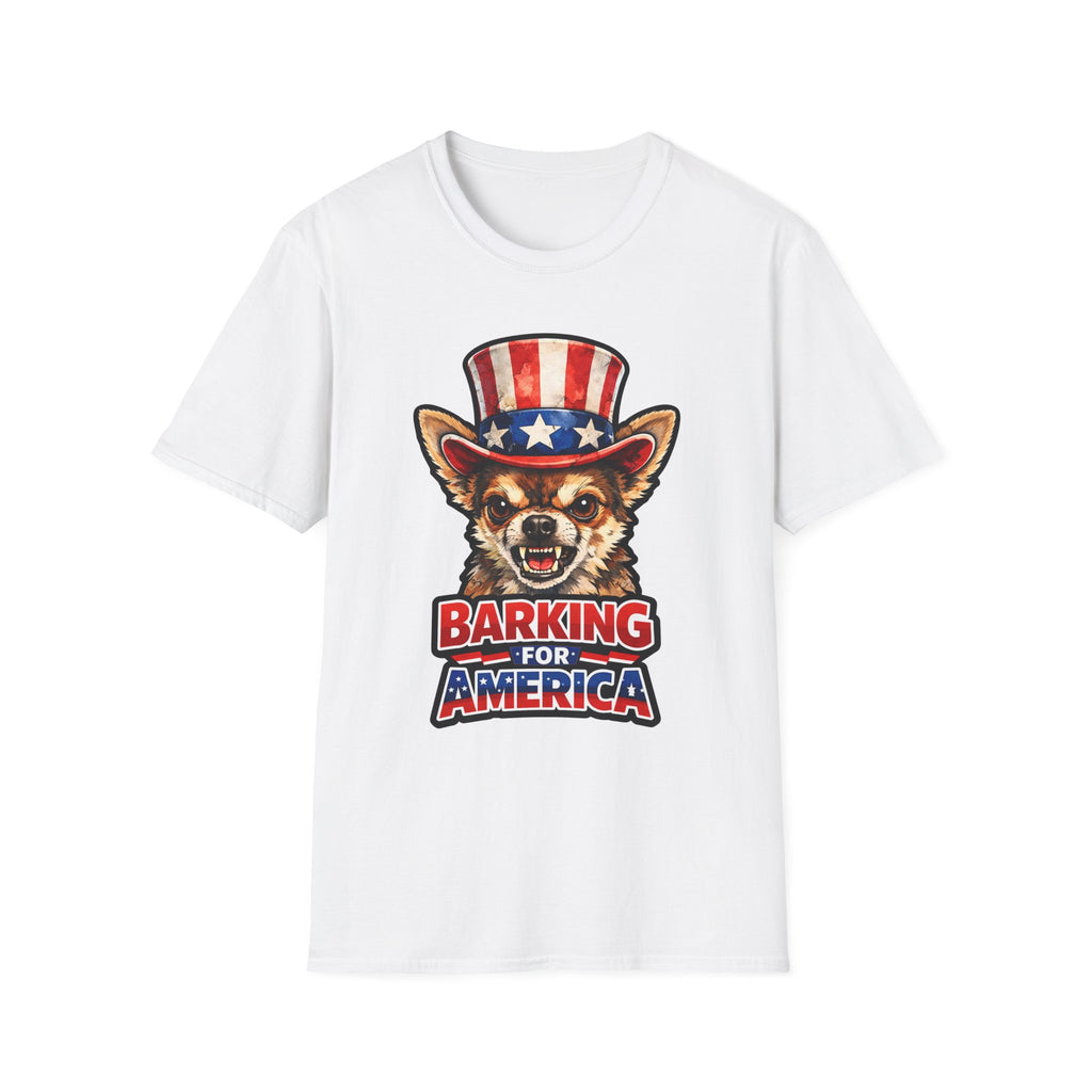 Barking for America Funny Uncle Sam Chihuahua T-Shirt | Patriotic Angry Chihuahua in Top Hat Graphic Tee | Uncle Sam Pups